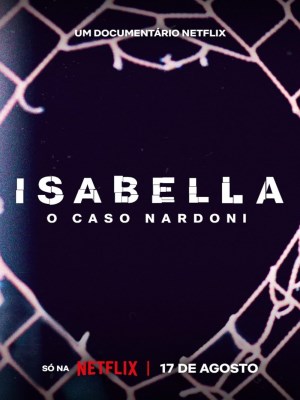 Xem Phim Một Cuộc Đời Quá Ngắn Ngủi: Vụ Án Isabella Nardoni Online
