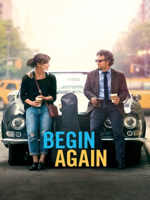 Xem Phim Begin Again Online