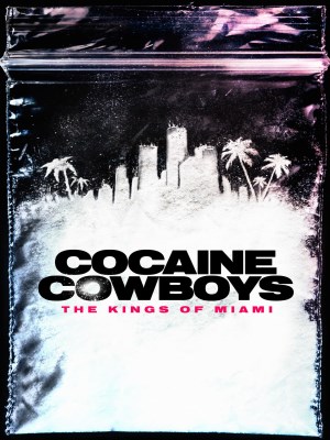 Xem Phim Cao Bồi Cocaine: Trùm Ma Túy Miami Online