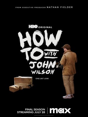 Xem Phim Cách Để... Với John Wilson (Mùa 1) Online