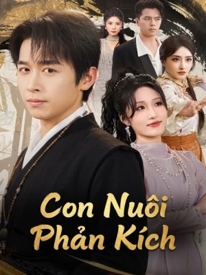 Xem Phim Con Nuôi Phản Kích Online
