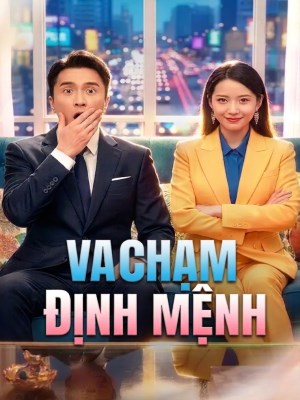 Xem Phim Va Chạm Định Mệnh Online