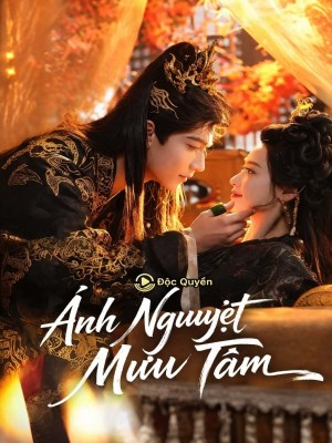 Xem Phim Ánh Nguyệt Mưu Tâm Online