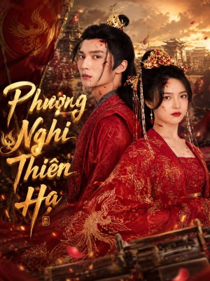 Xem Phim Phượng Nghi Thiên Hạ Online