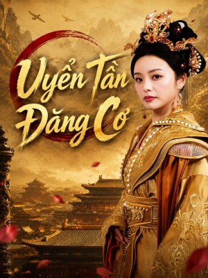Xem Phim Uyển Tần Đăng Cơ Online