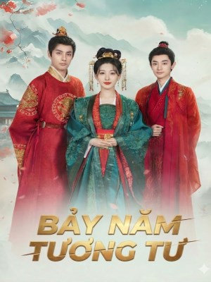Xem Phim Bảy Năm Tương Tư Online
