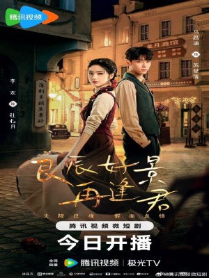 Xem Phim Ngày Tốt Cảnh Đẹp Gặp Lại Chàng Online