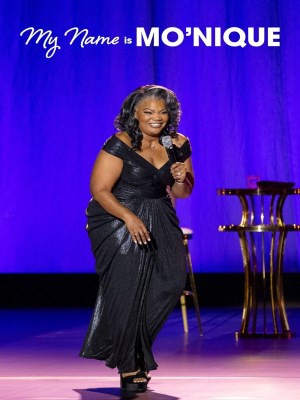 Xem Phim Tên Tôi Là Mo’Nique Online